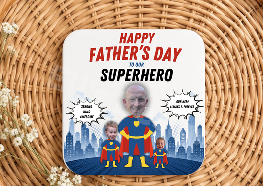 Father's Day Coaster-Super Hero
